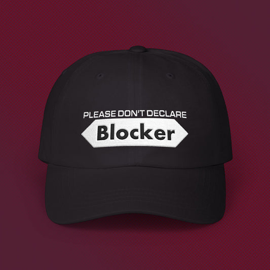 Please don't declare BLOCKER - GUNDAM TCG Adjustable Dad Hat